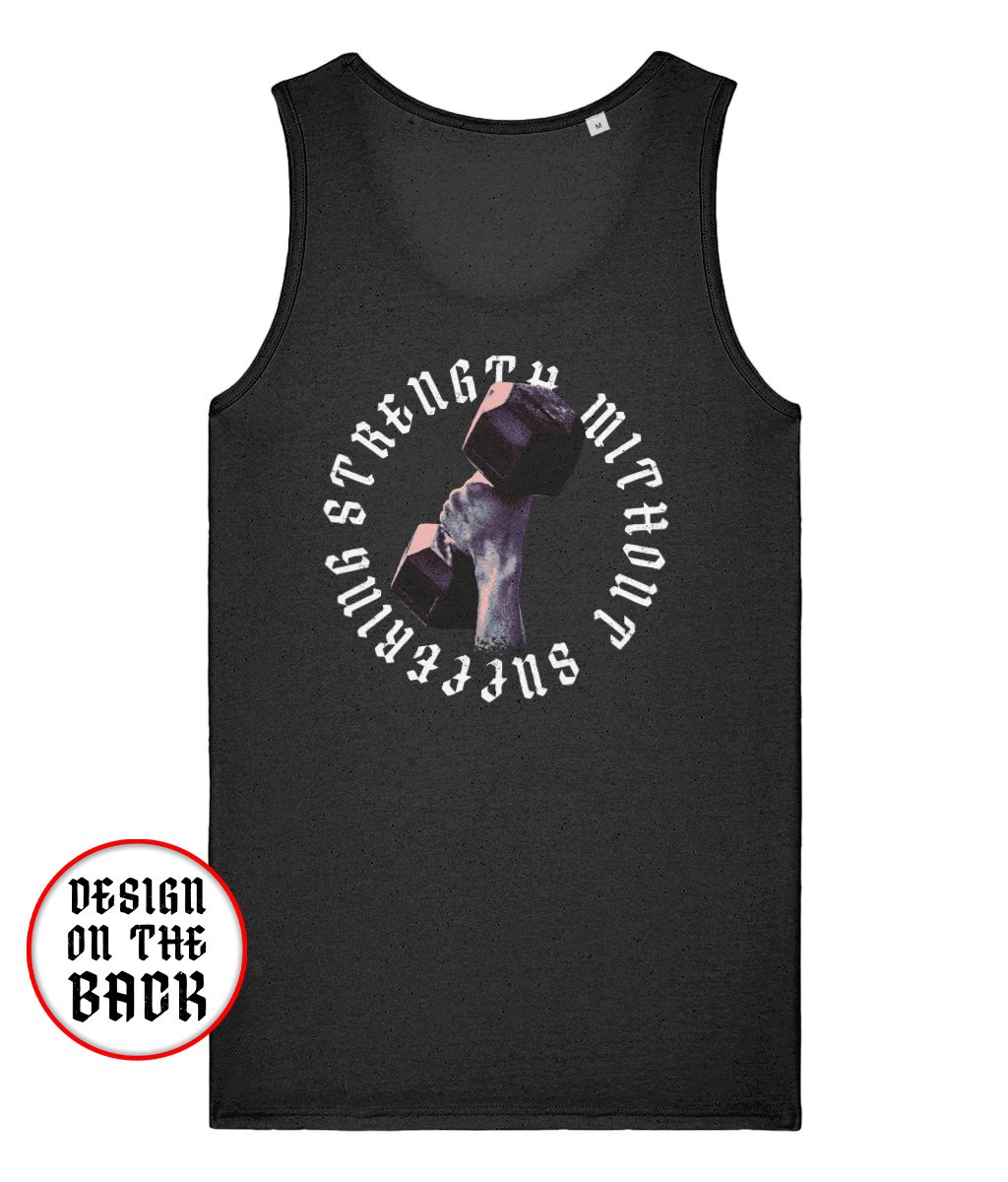 STRENGTH WITHOUT SUFFERING TANK TOP